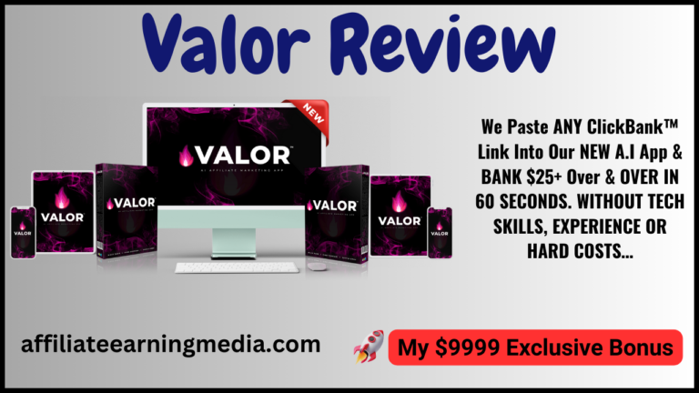 Valor Review - AI Turns Any ClickBank Account Into Money