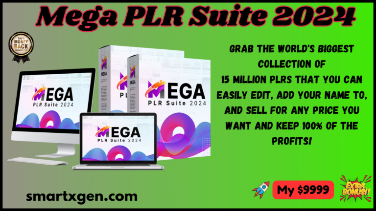 Mega PLR Suite 2024: 15 Million Red Hot PLRs with Dashboard