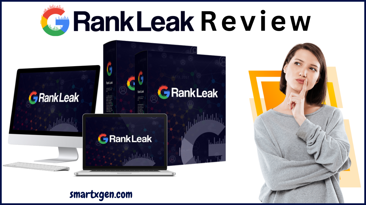 RankLeak Review: Rank Your Website using Google API Data Leak