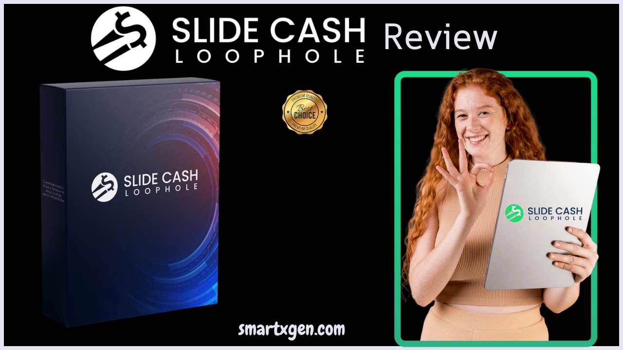  Slide Cash Loophole Review: Drive Targeted Traffic in Any Niche!